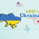 Top medical colleges in Ukraine-Study MBBS In Ukraine