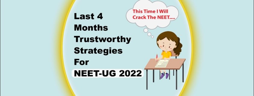Trustworthy strategies for NEET-UG 2022-collegeclue