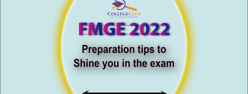 FMGE 2022 Preparation tips to shine you in the exam_Collegeclue