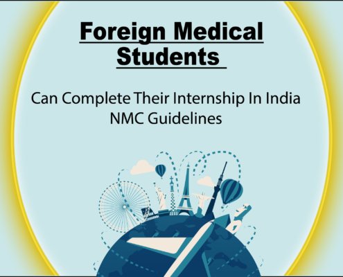 Foreign Medical Students Can Complete Their Internship In India_ NMC Guidelines
