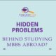 Hidden problems behind studying MBBS abroad-Collegeclue