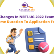 Changes In NEET-UG 2022 Exam