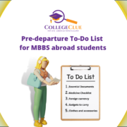 Pre-departure To-Do List for MBBS abroad students