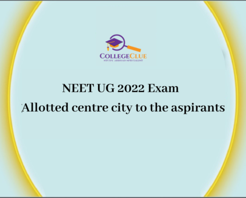 NEET UG 2022 Exam - Allotted centre city to the aspirants