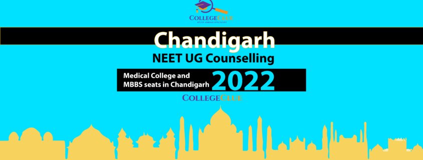 Chandigarh NEET UG Counselling, Medical College and MBBS seats in Chandigarh