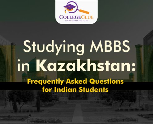 Studying MBBS in Kazakhstan Frequently Asked Questions for Indian Students